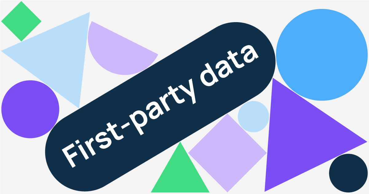 First-party data strategy: The ultimate guide for marketers