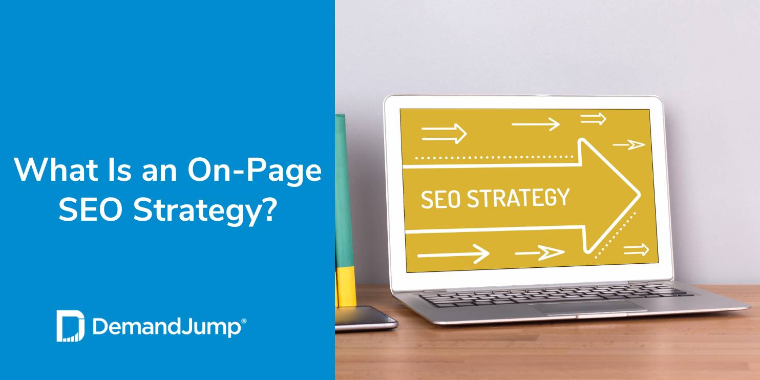 What Is an On-Page SEO Strategy?