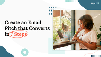 Creating an Email Pitch That Converts in 7 Steps
