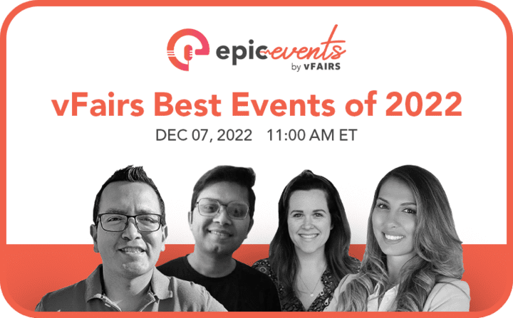 VFairs Best Events Of 2022 | Carlos, Stefany, Wasif