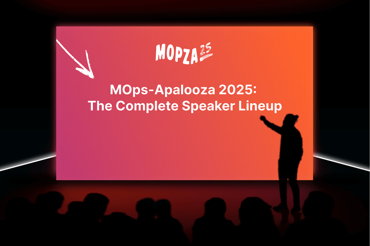 MOps-Apalooza 2025: The MOps-Apalooza 2025 Speaker Lineup Is Here!