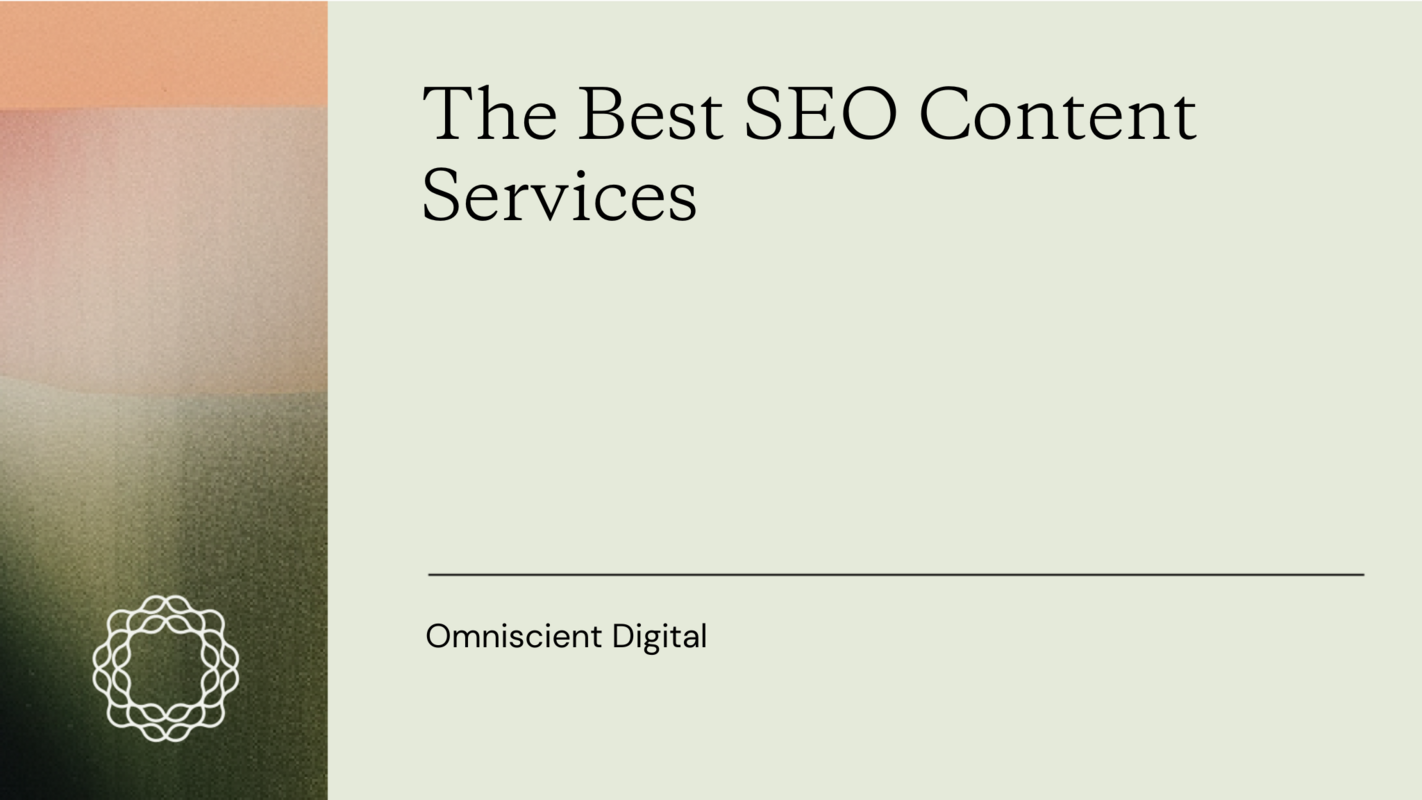 The 9 Best SEO Content Services in 2024