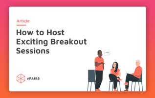 The Complete Tutorial for Hosting Exciting Breakout Sessions