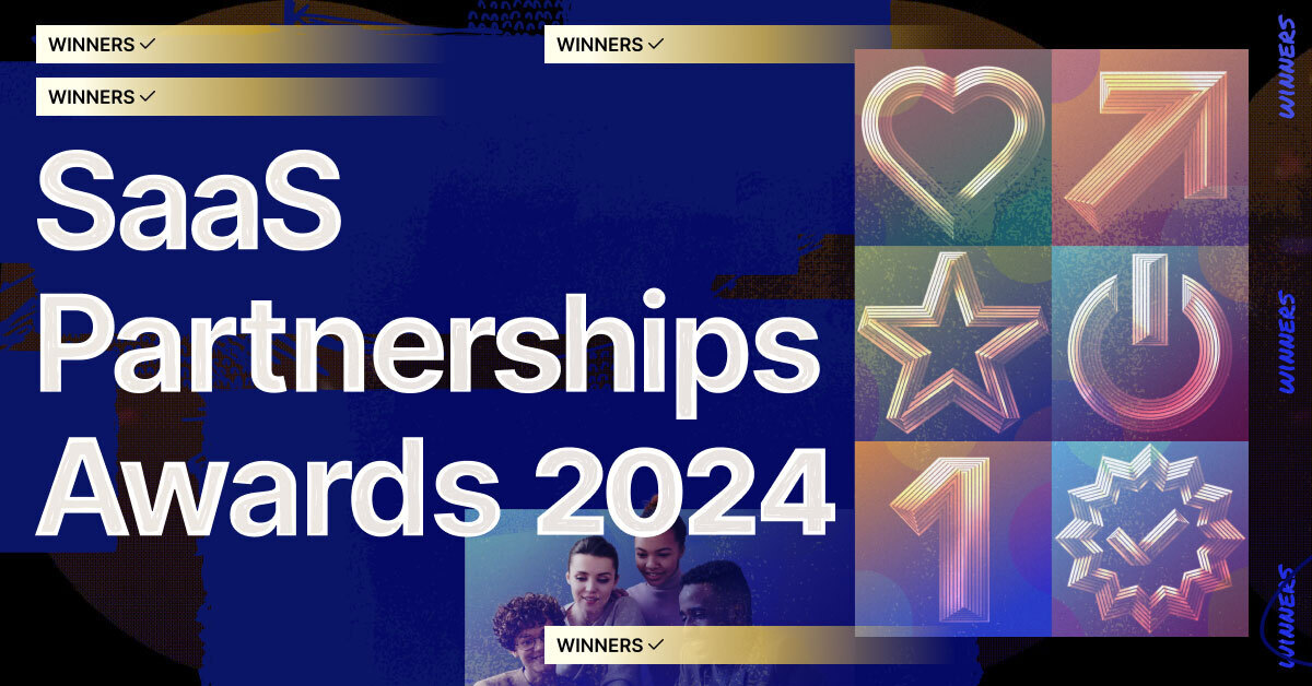 The 2024 SaaS Partnerships Awards: Celebrating Excellence in B2B SaaS Partnerships