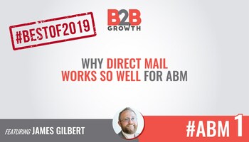 Why Direct Mail Works So Well for ABM