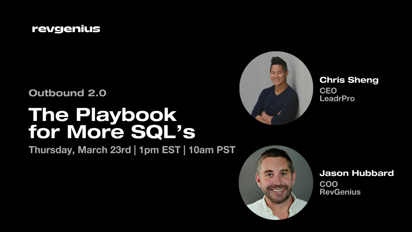 Outbound 2.0: The Playbook for More SQL's