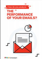 HOW DO YOU ANALYZE THE PERFORMANCE OF YOUR EMAIL