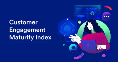 Customer Engagement Maturity Index