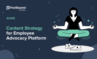 Content Strategy for Employee Advocacy Platforms