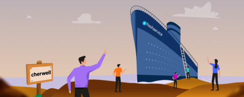 Stranded with Cherwell? Migrate seamlessly to Freshservice