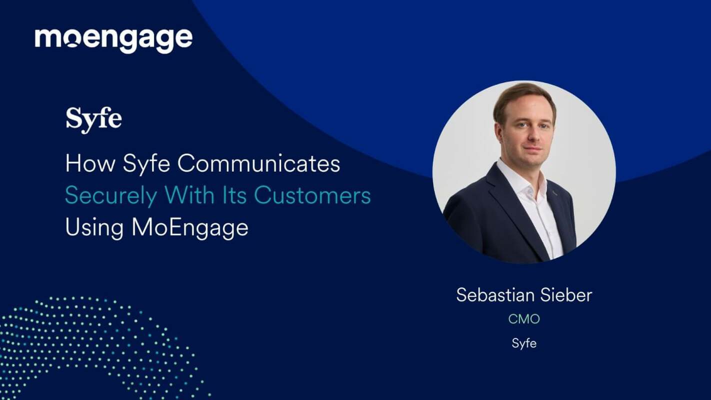 How Investment Platform Syfe Communicates Securely With Its Customers Using MoEngage
