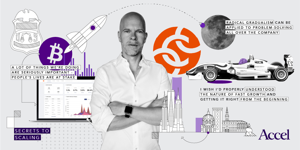 Accel - "Growth and scaling are the hardest things to get right" - Chainalysis' Michael Gronager