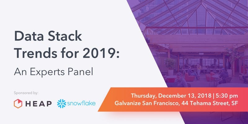 Data Stack Trends for 2019: An Experts Panel
