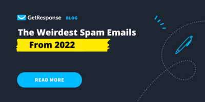 The Weirdest Spam Emails From 2022