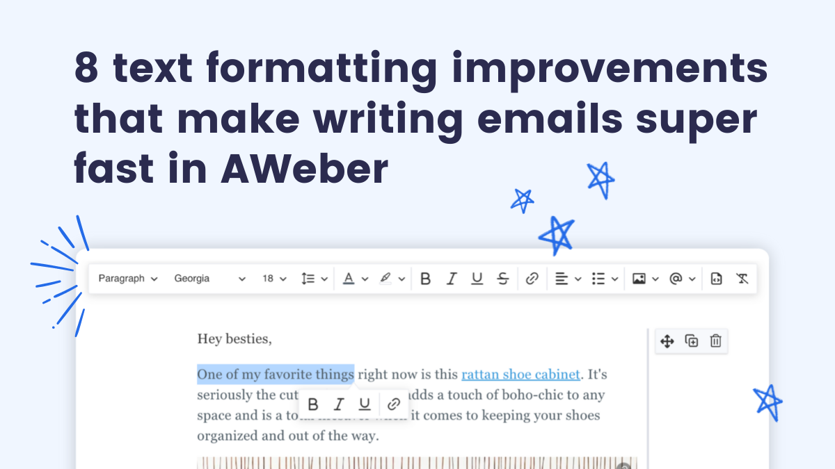 8 Email Editing Improvements That Make Writing Emails Super Fast in AWeber