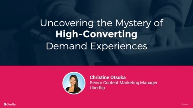 Uncovering the Mystery of High-Converting Demand Experiences