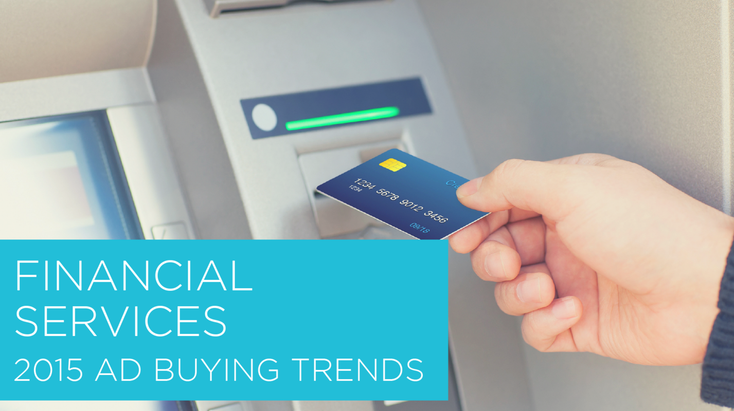 What's In Your Ad Path? How the Financial Services Category Is Buying