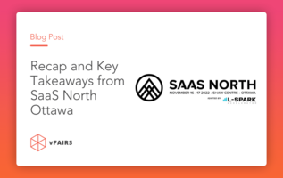 Recap and Key Takeaways from SaaS North Ottawa