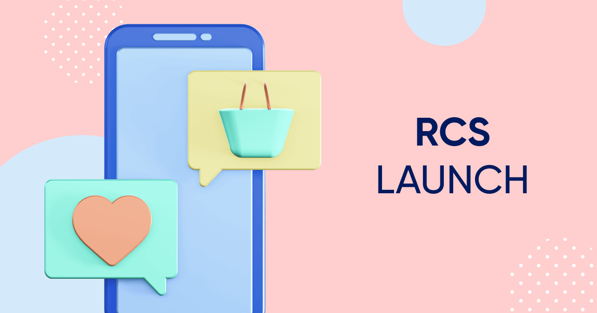 Introducing RCS: The next-generation messaging channel