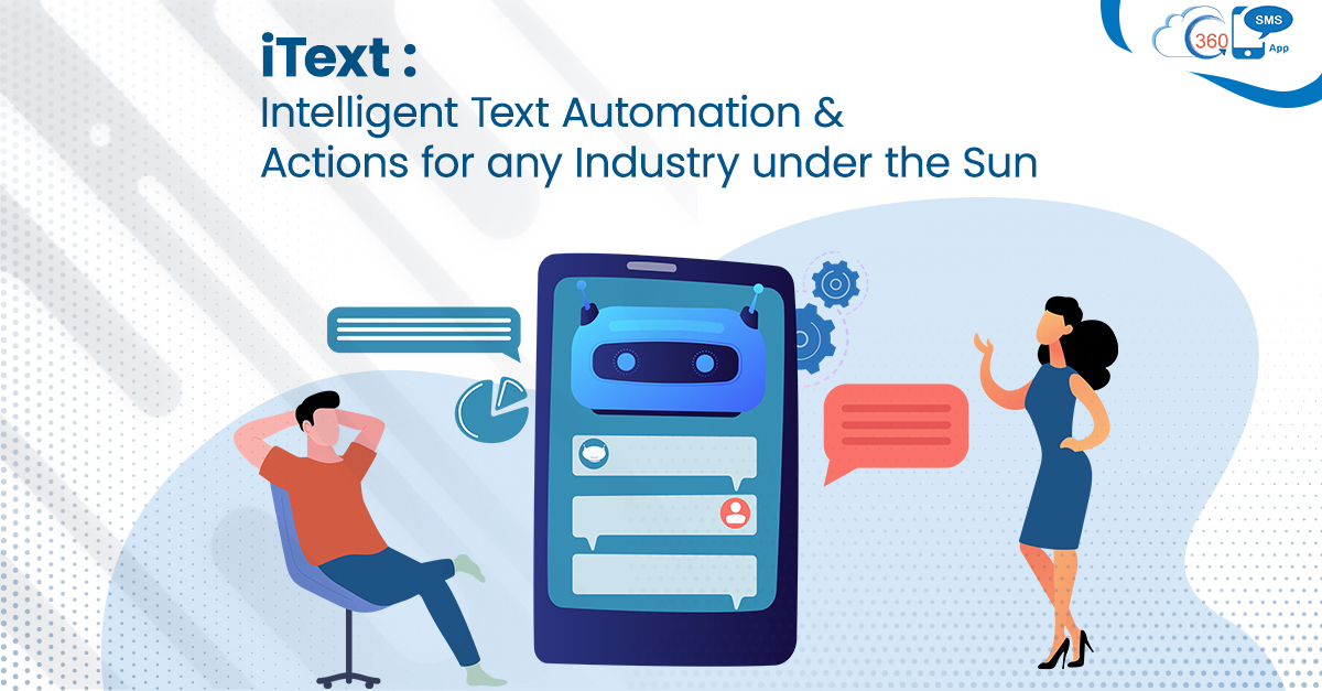 iText- Automate intelligent text and actions for any industry