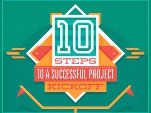 10 Steps to a Kickass Project Kickoff: A Checklist for Project Managers
