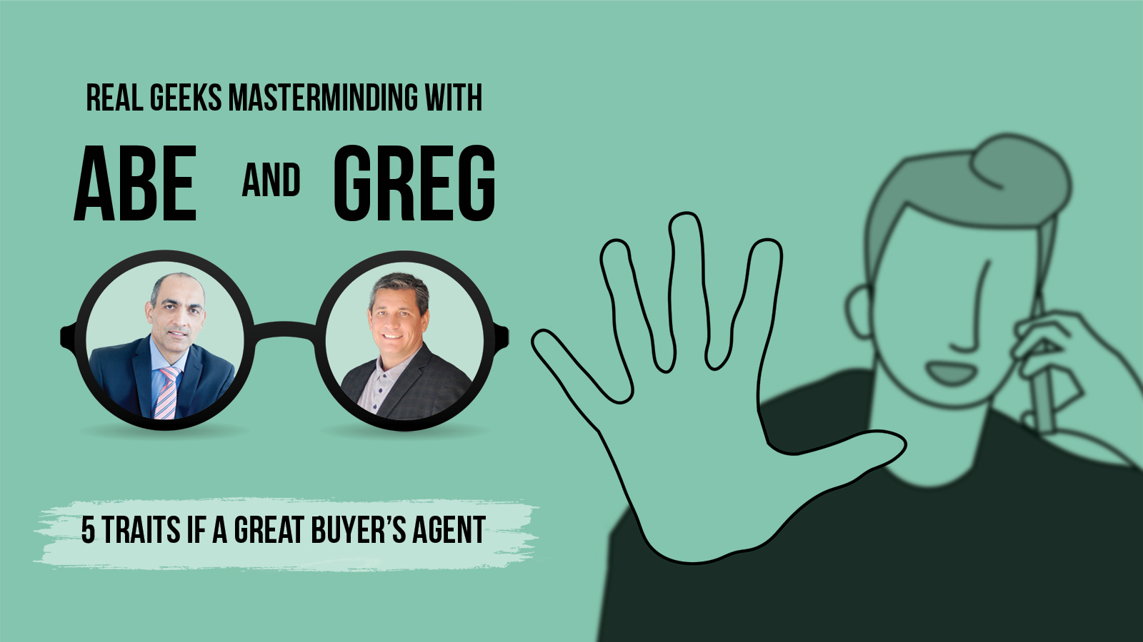 5 Traits of a Great Buyer's Agent