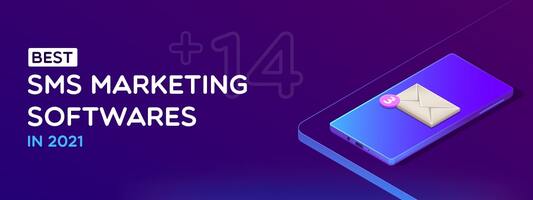 Top 15+ Best SMS Marketing Softwares in 2023