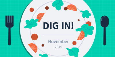 DIG IN: Digital Insights, Go-to Information and News for November 2019