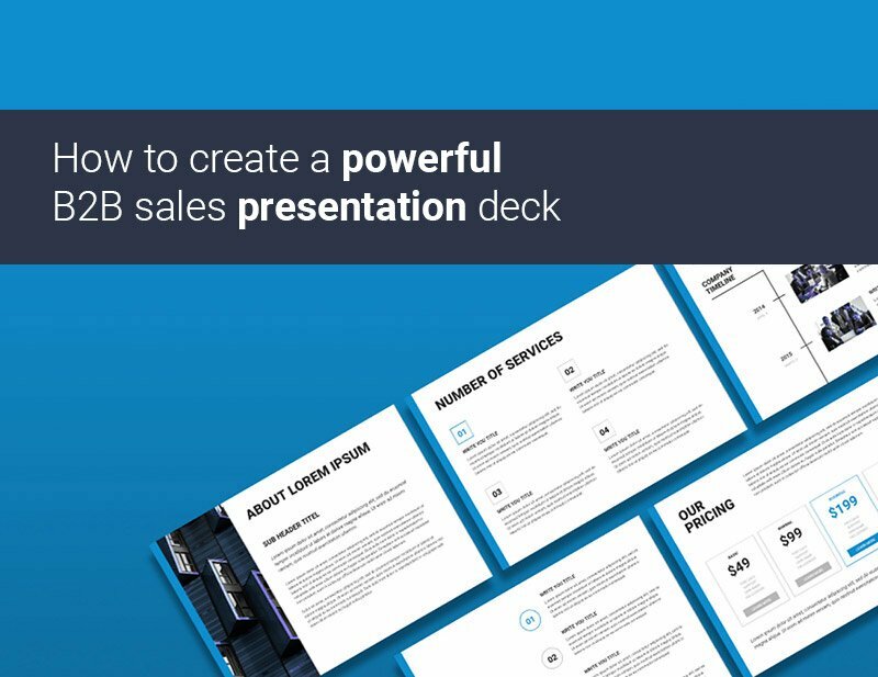 How to create a powerful sales presentation deck