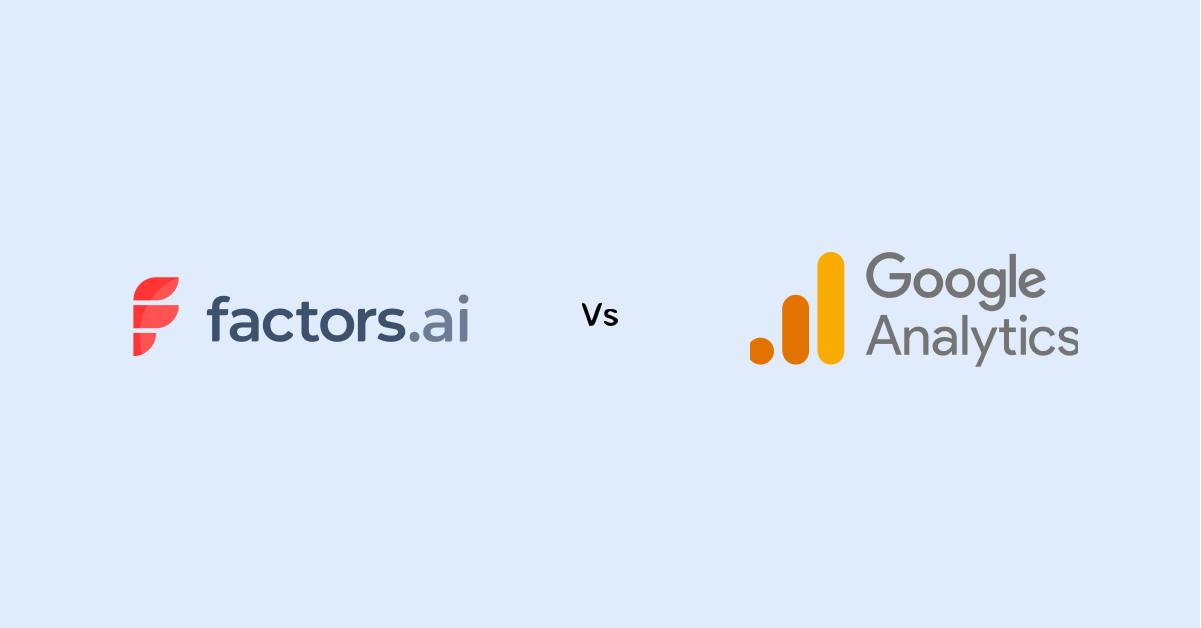 Factors Vs. Google Analytics (GA4 2022)