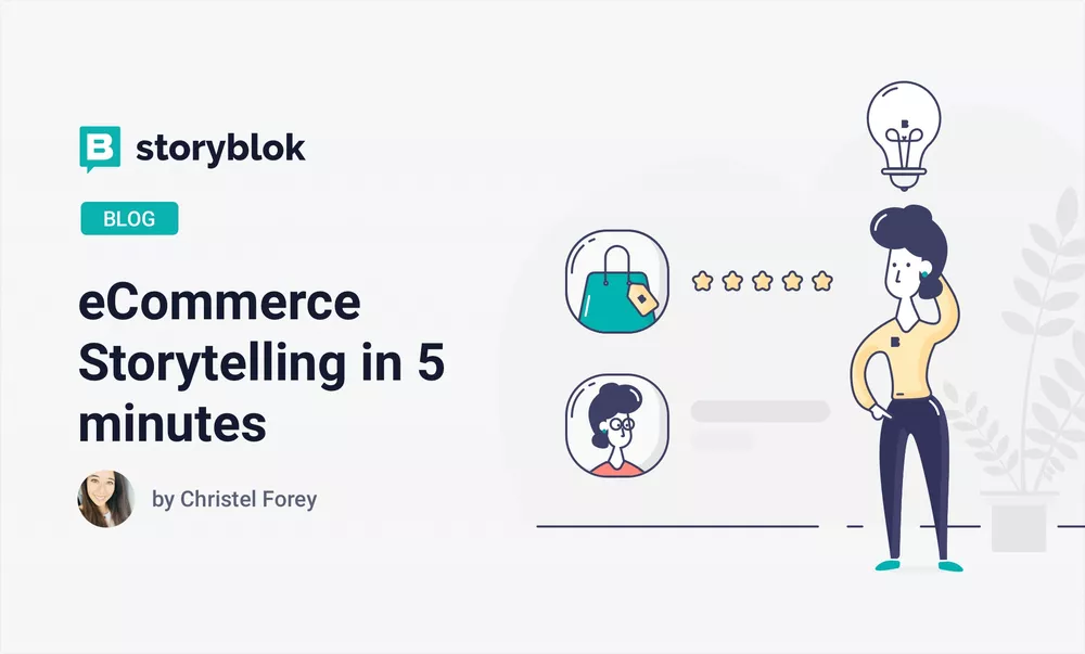 eCommerce Storytelling in 5 minutes