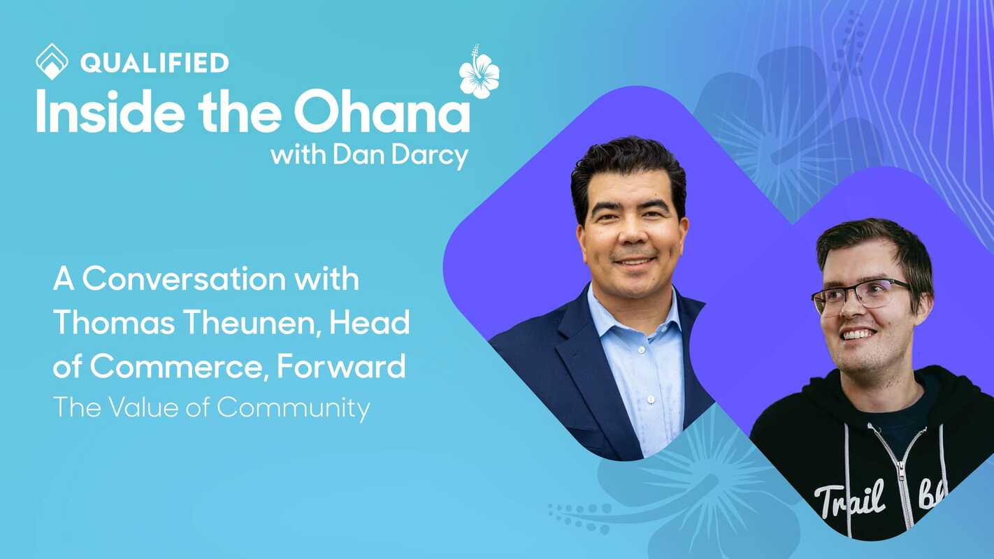 Inside the Ohana: The Value of Community with Thomas Theunen, Head of Commerce at Forward