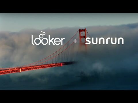 Sunrun + Looker: How to Define Metrics for the Masses