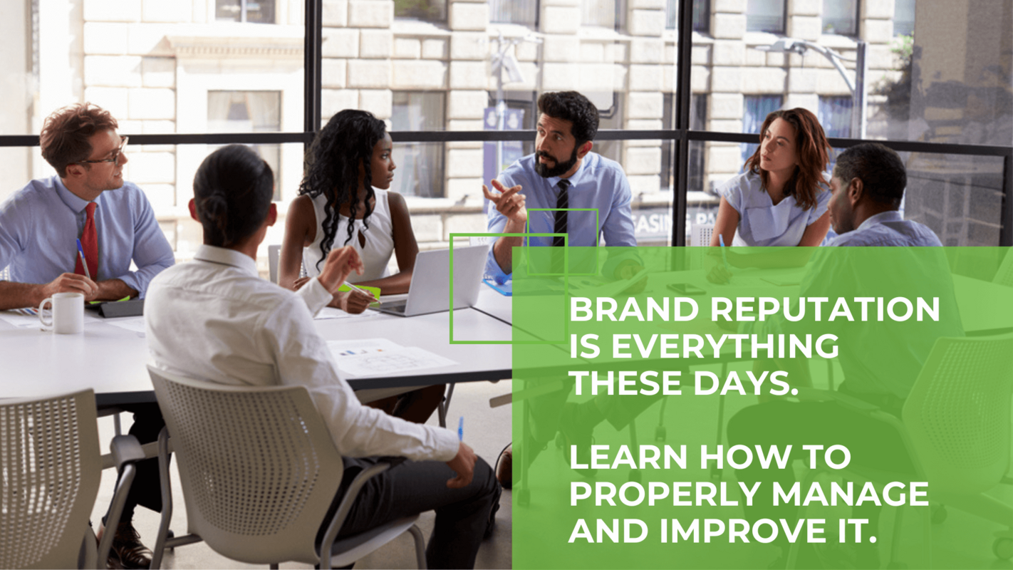 How to Have the Best-In-Class Brand Reputation Management