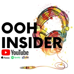 10 Must Listens of the OOH Insider Podcast