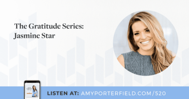 #520: The Gratitude Series: Jasmine Star 