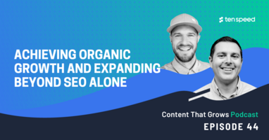 Achieving Organic Growth and Expanding Beyond SEO Alone