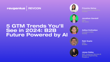 5 GTM Trends You'll See in 2024: B2B Future Powered by AI