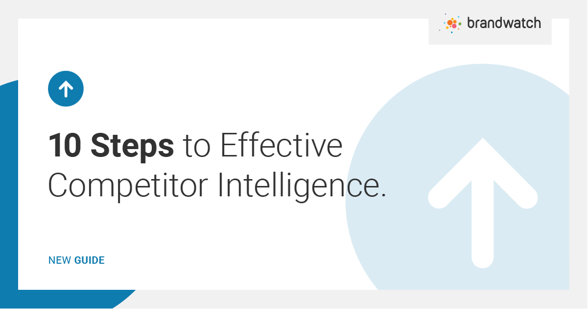 10 Steps to Effective Competitor Intelligence