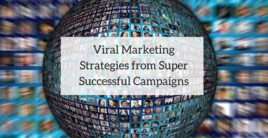 Viral Marketing Strategies from Super Successful Campaigns | Nimble Blog