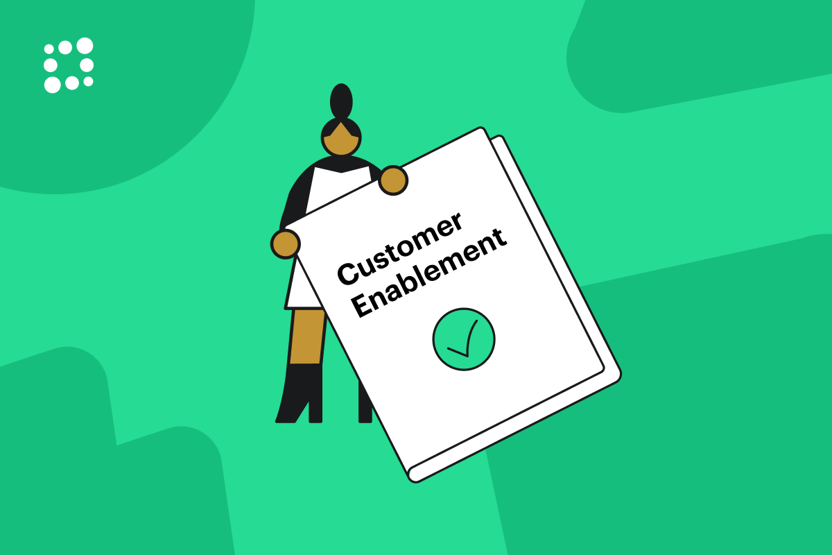 What is Customer Enablement? A Quick Guide for B2B & SaaS