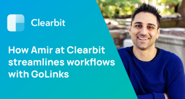 How Amir from Clearbit Streamlines Workflows with GoLinks