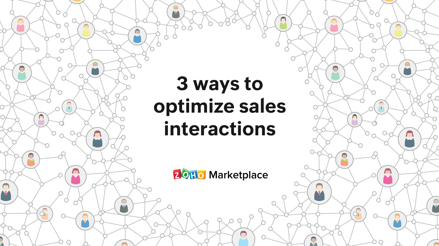 3 ways to optimize sales interactions to give leads the best service