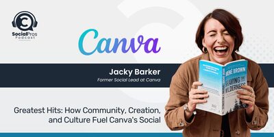 Greatest Hits: How Community, Creation, and Culture Fuel Canva's Social