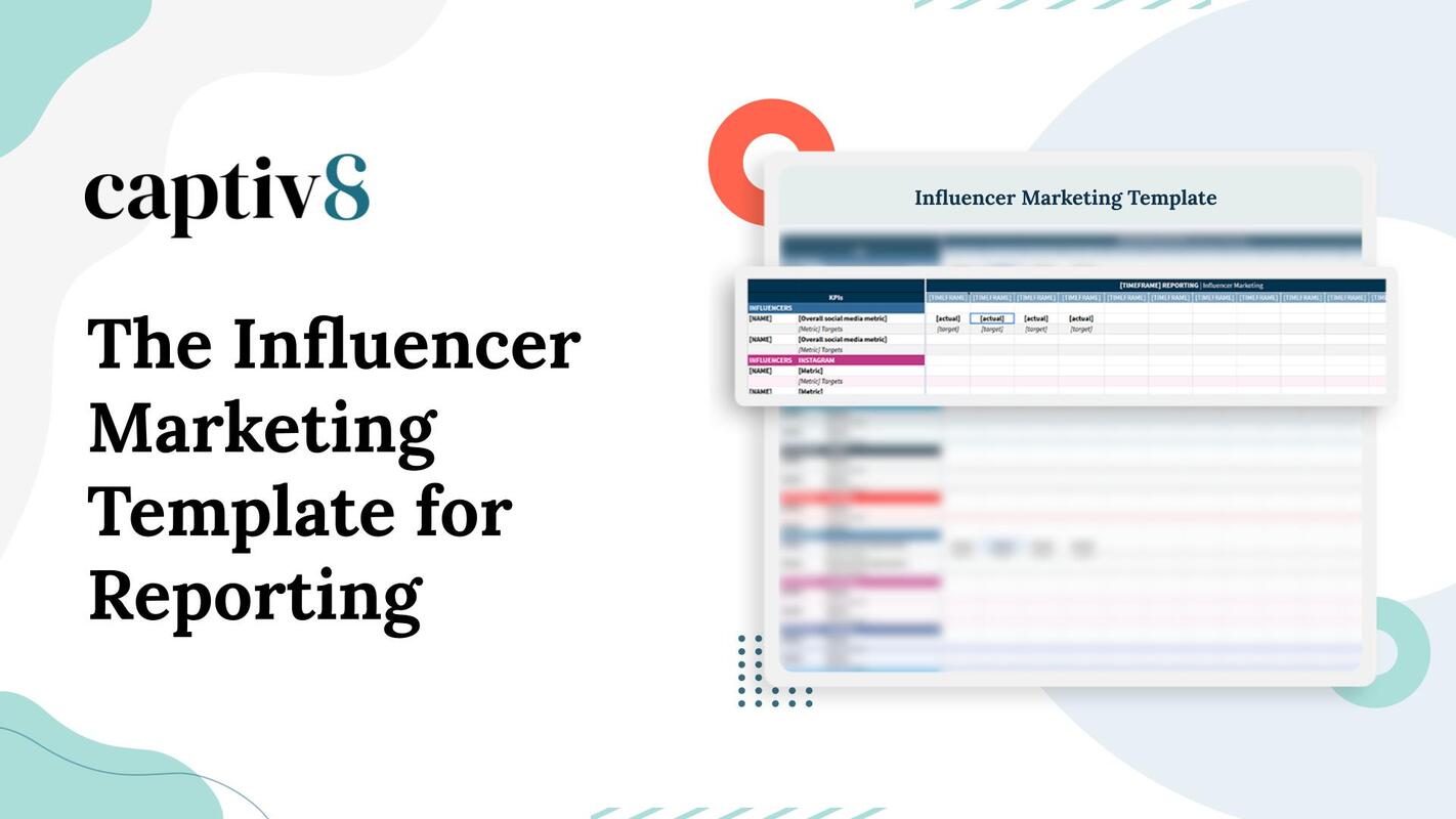The Influencer Marketing Template for Reporting [Download]