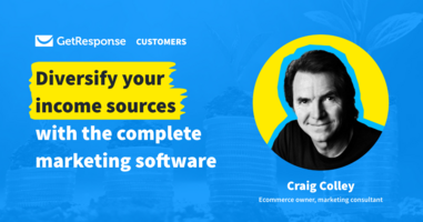 Craig Colley, GetResponse Customer Success Story