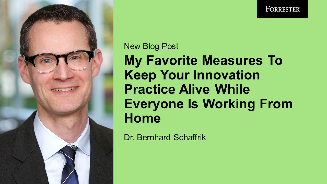 Top Tips To Keep Your Innovation Practice Alive While Everyone Is Working From Home