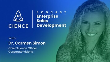 Enterprise Sales Development with Dr. Carmen Simon