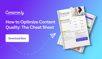 How to Optimize Content Quality [Free Cheat Sheet Download]