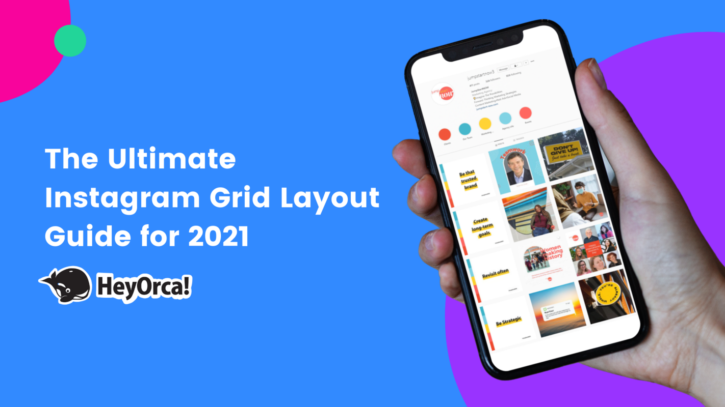 The Ultimate Instagram Grid Layout Guide for 2021